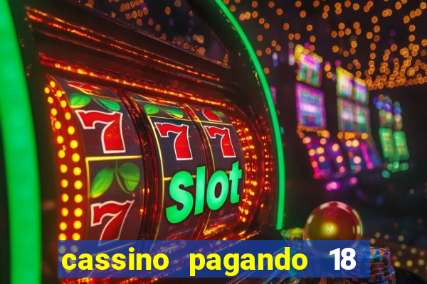 cassino pagando 18 reais no cadastro